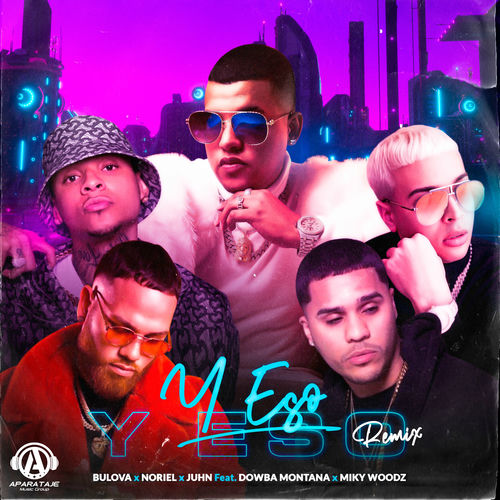 Portada de Y Eso? (Remix)