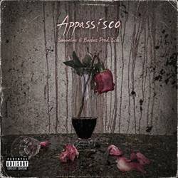 Portada de Appassisco (feat. Inox & Scle’)