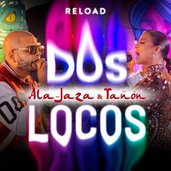 Portada de Dos Locos (Reload)