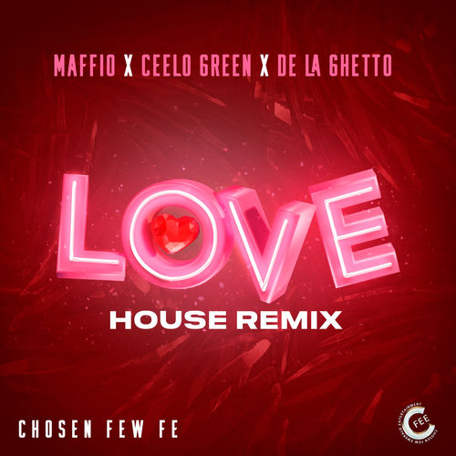 Portada de LOVE (House Remix) [feat. Maffio & De La Ghetto]