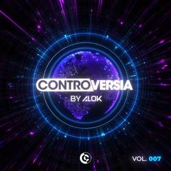Portada de CONTROVERSIA by Alok Vol. 007