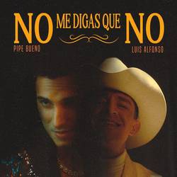 Portada de No Me Digas Que No (Remix)