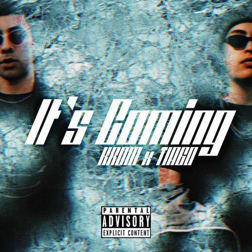 Portada de It´s Coming (feat. Krom)