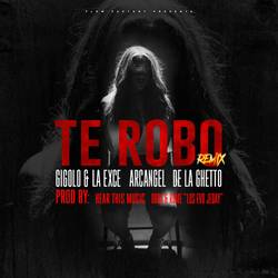 Portada de Te Robo Remix