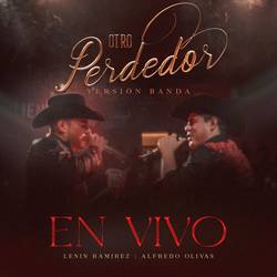 Portada de Otro Perdedor (Version Banda En Vivo Desde El Palenque de La Feria de San Marcos)