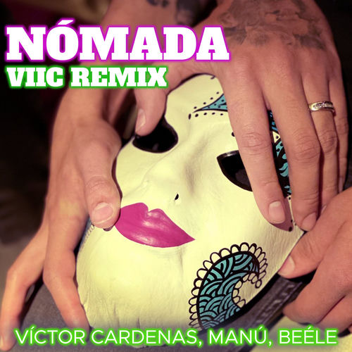 Portada de Nómada (Viic Remix)