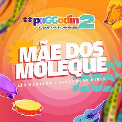 Portada de Mãe Dos Moleque (Ao Vivo)
