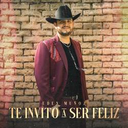 Portada de Te Invito a Ser Feliz