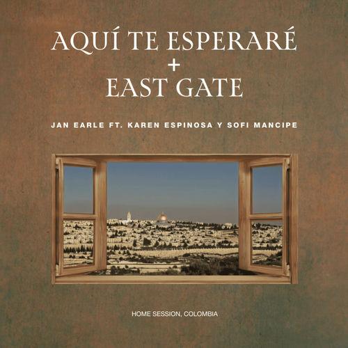 Portada de Aquí te esperaré + East Gate
