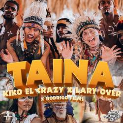 Portada de Taína (with Lary Over & Kiko El Crazy)