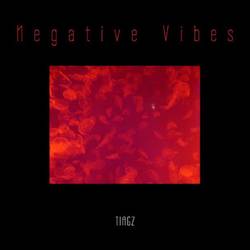 Portada de Negative Vibes