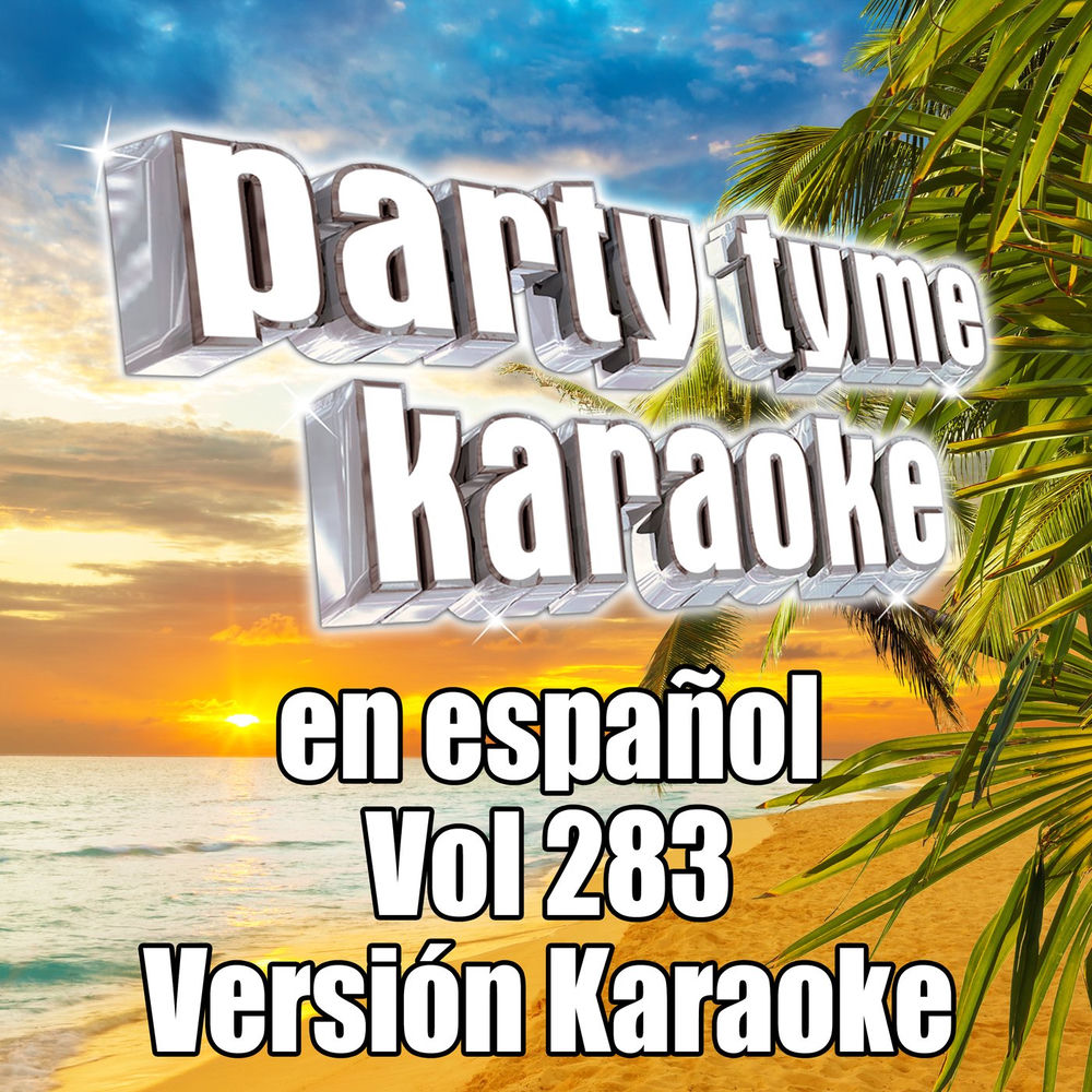 Portada de Party Tyme 283 (Spanish Karaoke Versions)