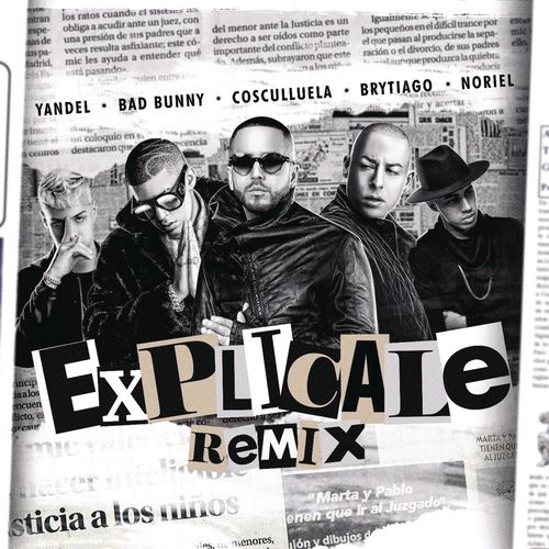 Portada de Explícale (feat. Cosculluela & Brytiago) (Remix)