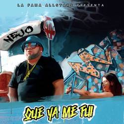 Portada de Que Ya Me Fui