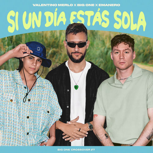 Portada de Si Un Día Estás Sola | CROSSOVER #7
