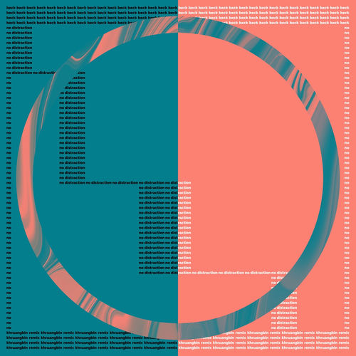 Portada de No Distraction (Khruangbin Remix)