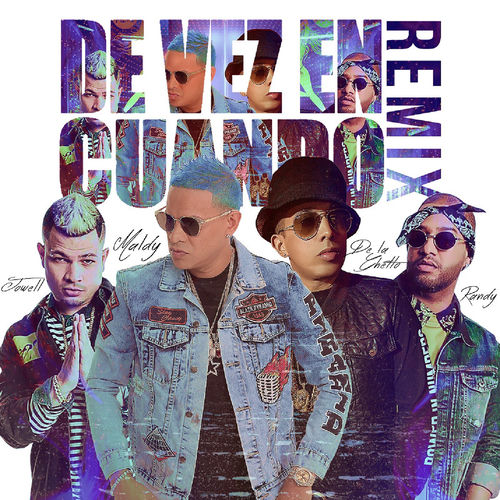 Portada de De Vez En Cuando Remix (feat. De La Getto, Jowell & Randy)