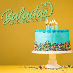 Portada de Baladas los Pasteles Verdes