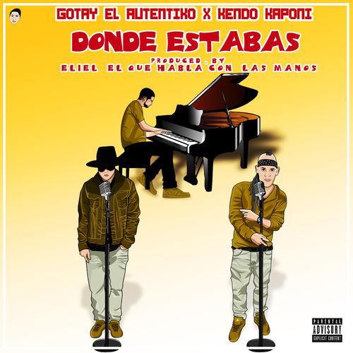 Portada de Donde Estabas (feat. Kendo Kaponi)
