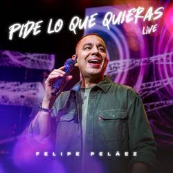Portada de Pide Lo Que Quieras (Live)