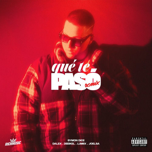 Portada de Qué Te Pasó (Remix)
