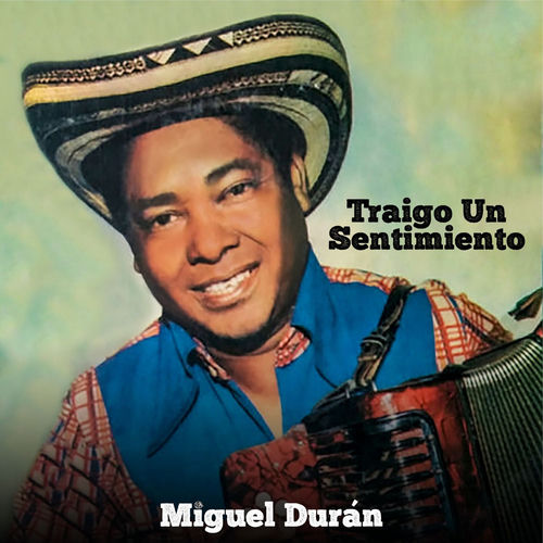 Portada de Traigo Un Sentimiento
