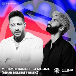 Portada de La Malama (R3HAB MDLBEAST Remix)