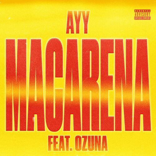 Portada de Ayy Macarena (Remix)