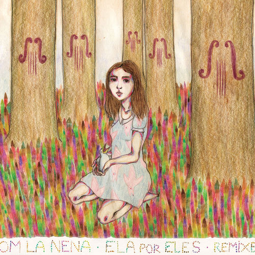 Portada de Ela Por Eles (Remixes)
