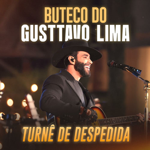 Portada de Buteco do Gusttavo Lima - Turnê de Despedida
