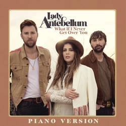 Portada de What If I Never Get Over You (Piano Version)