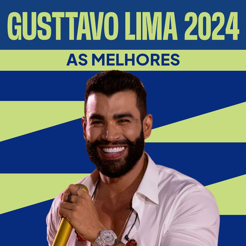 Portada de Gusttavo Lima 2024 - As Melhores