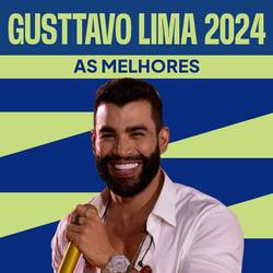 Portada de Gusttavo Lima 2024 - As Melhores