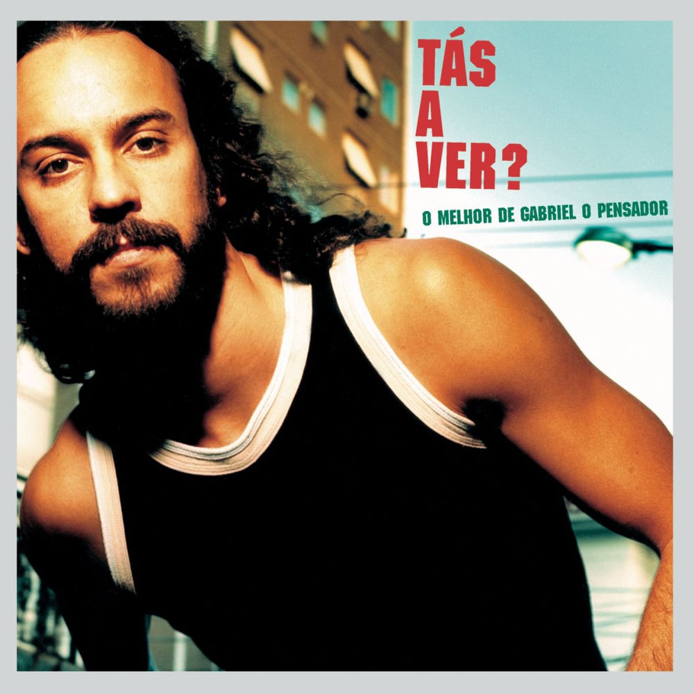 Portada de Tás A Ver - O Melhor de Gabriel O Pensador