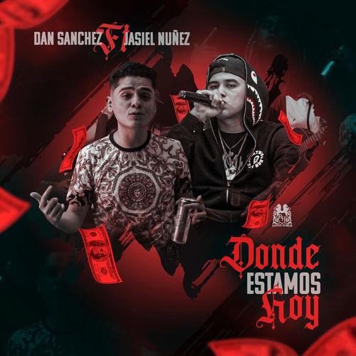 Portada de Donde Estamos Hoy (feat. Jasiel Nuñez)