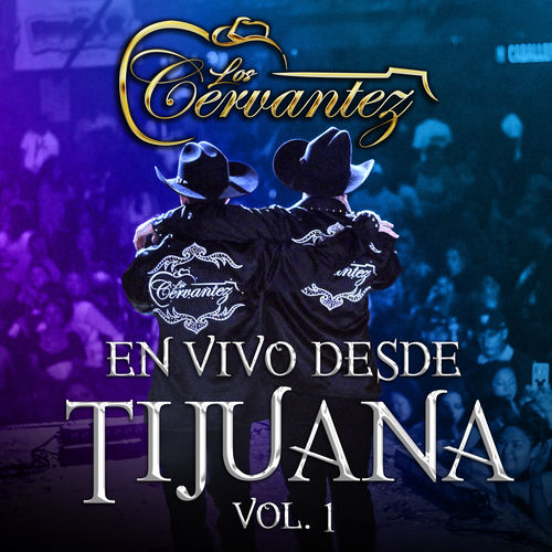 Portada de En Vivo Desde Tijuana, Vol. 1 (En Vivo)
