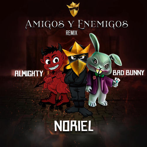 Portada de Amigos y Enemigos (feat. Bad Bunny & Almighty) (Remix)