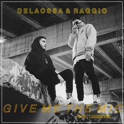 Portada de Give Me The Mic
