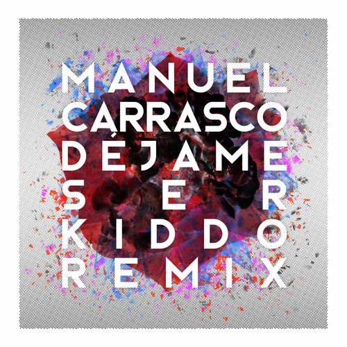 Portada de Déjame Ser (Kiddo Remix)