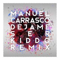 Portada de Déjame Ser (Kiddo Remix)