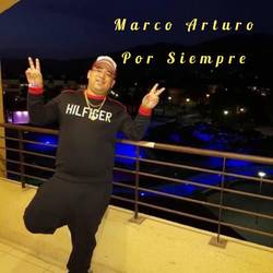 Portada de Marco Arturo por Siempre