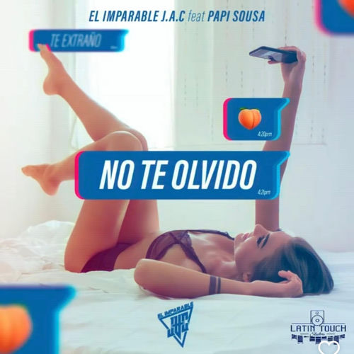 Portada de No Te Olvido (feat. Papi sousa)