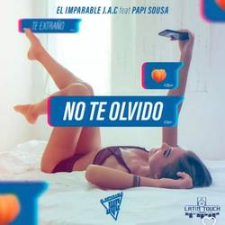 Portada de No Te Olvido (feat. Papi sousa)
