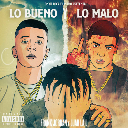 Portada de Lo Bueno y Lo Malo