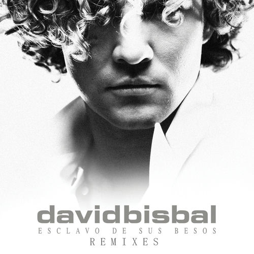 Portada de Esclavo De Sus Besos (Remixes)