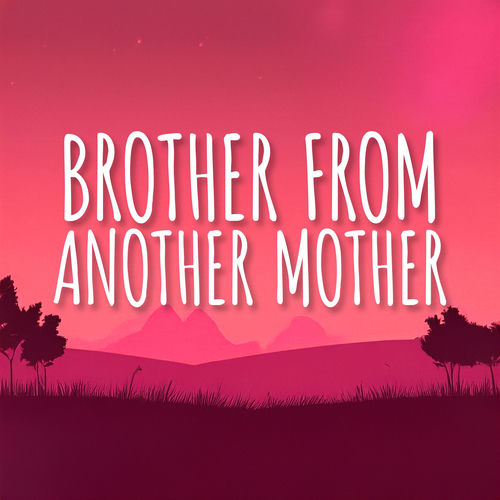 Portada de Brother From Another Mother