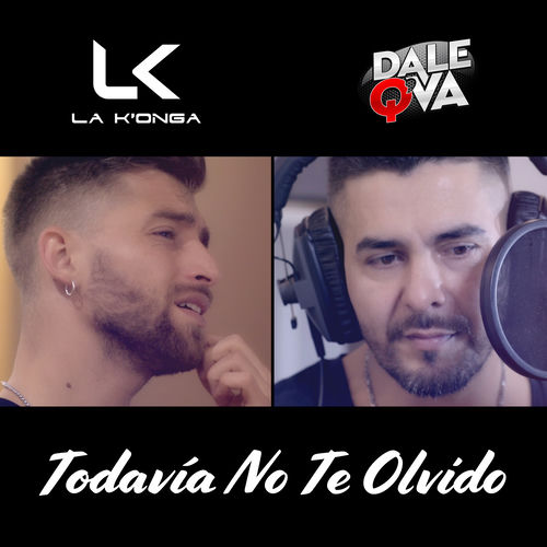 Portada de Todavía No Te Olvido (Single)