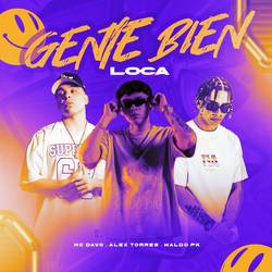 Portada de GENTE BIEN LOCA
