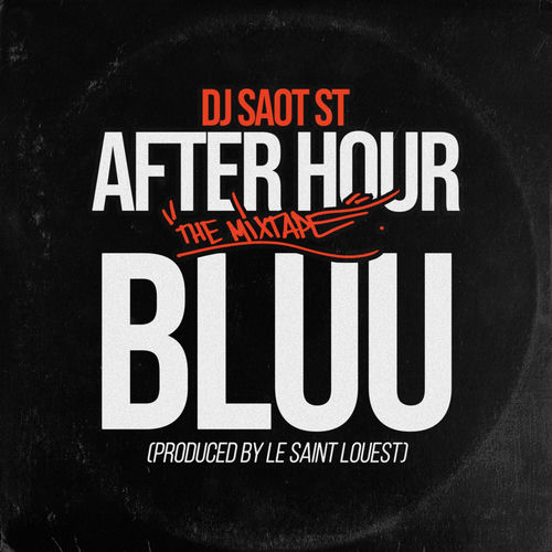 Portada de BLUU #08 AFTER HOUR THE MIXTAPE