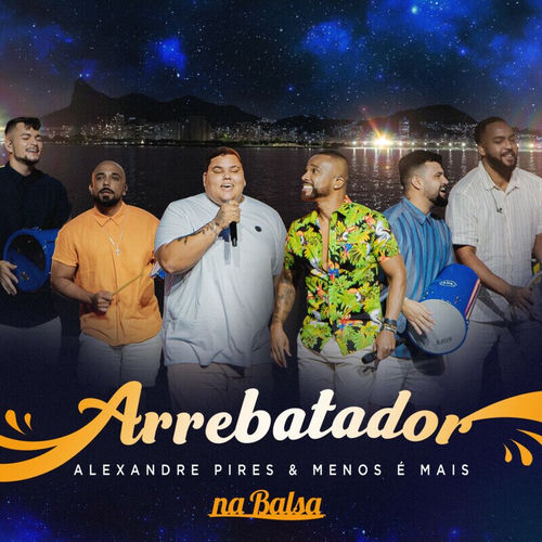 Portada de Arrebatador (Ao Vivo)